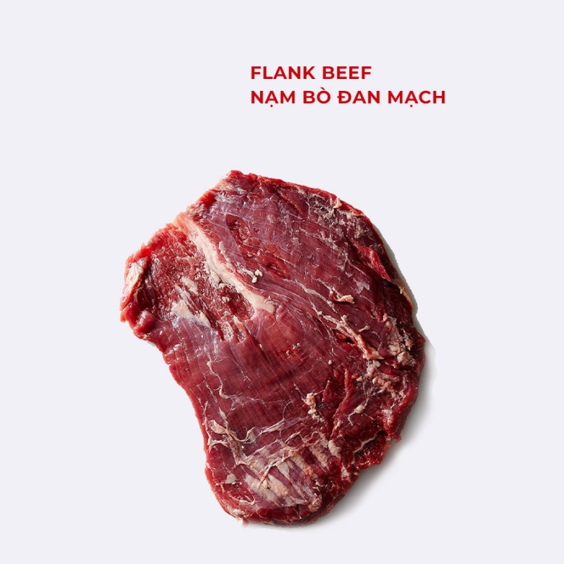 FLANK BEEF - Nạm bò Đan Mạch